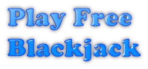Play Free Blackjack